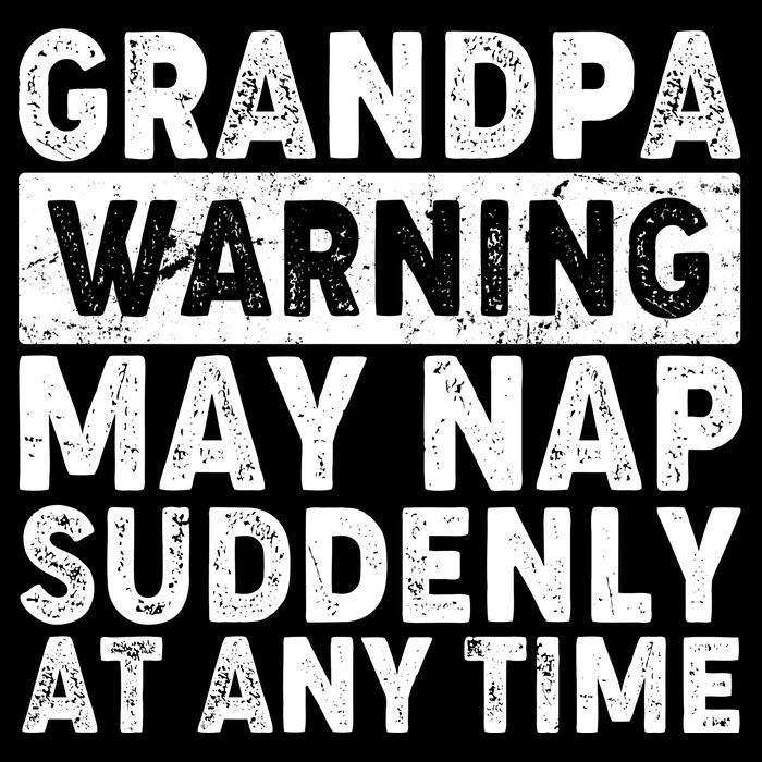Grandpa Warning May Nap Suddenly At Any Time Performance Shirt