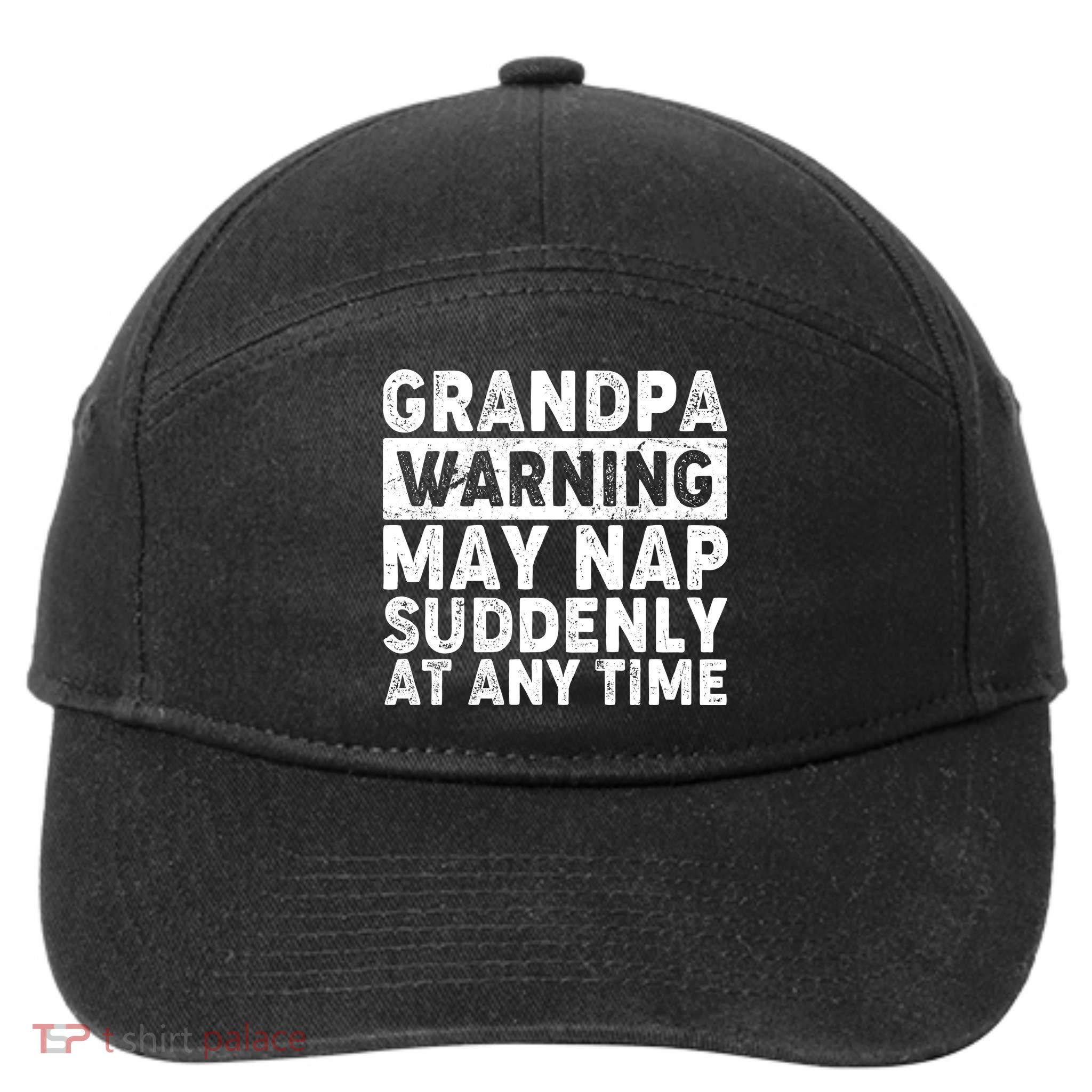 Grandpa Warning May Nap Suddenly At Any Time 7-Panel Snapback Hat