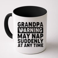 Grandpa Warning May Nap Suddenly At Any Time Mug