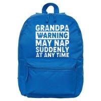 Grandpa Warning May Nap Suddenly At Any Time 16 in Basic Backpack