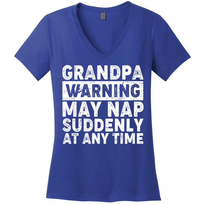 Grandpa Warning May Nap Suddenly At Any Time Women's V-Neck T-Shirt