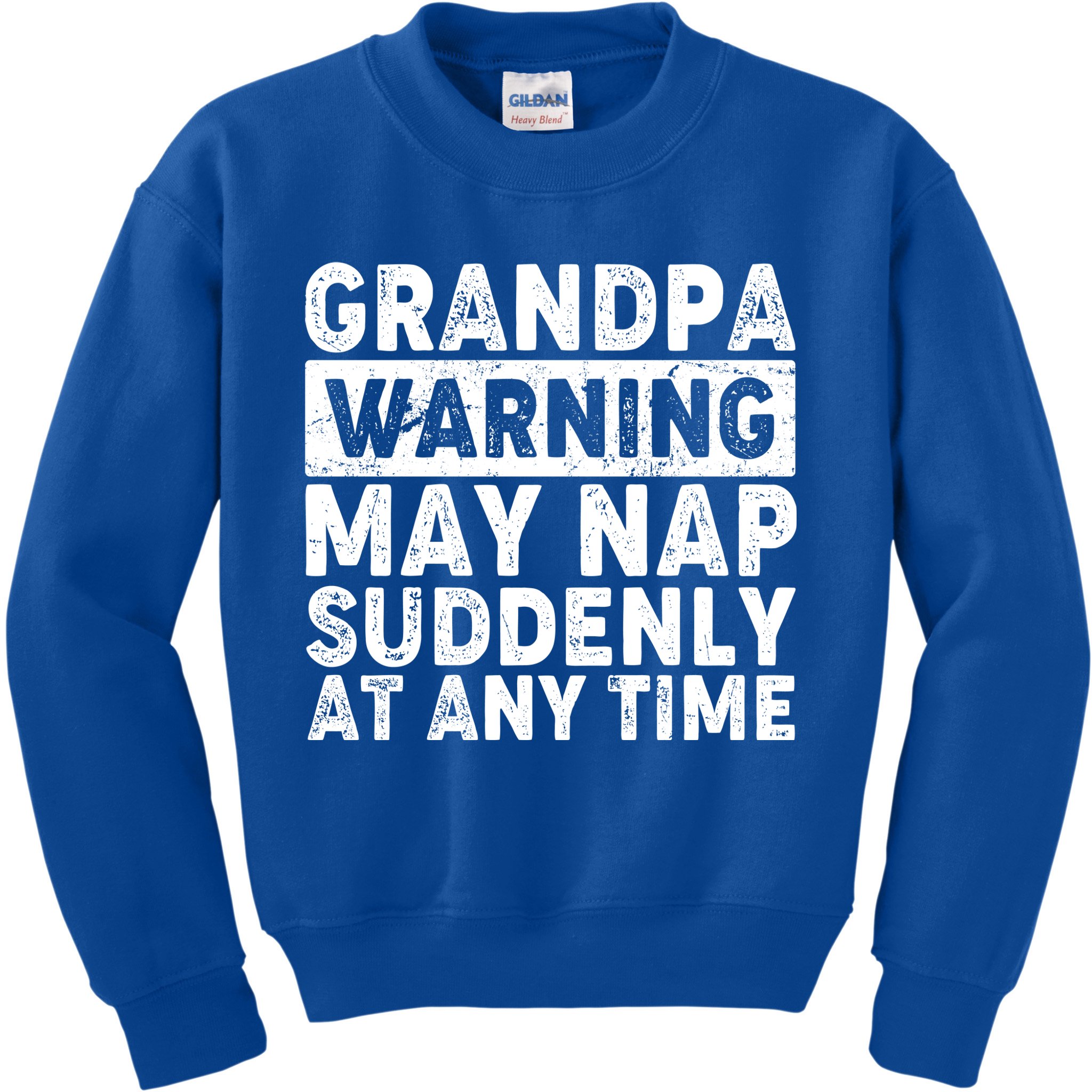 Grandpa Warning May Nap Suddenly At Any Time Kids Sweatshirt