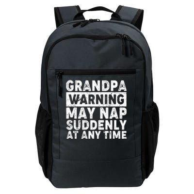 Grandpa Warning May Nap Suddenly At Any Time Daily Commute Backpack