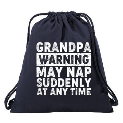 Grandpa Warning May Nap Suddenly At Any Time Drawstring Bag