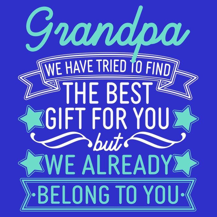 Grandpa We Have Tried To Find The Best Gift For You Hoodie