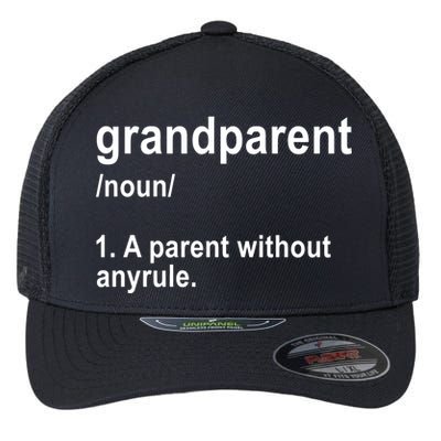 Grandparents A Parent Without Any Rules Flexfit Unipanel Trucker Cap