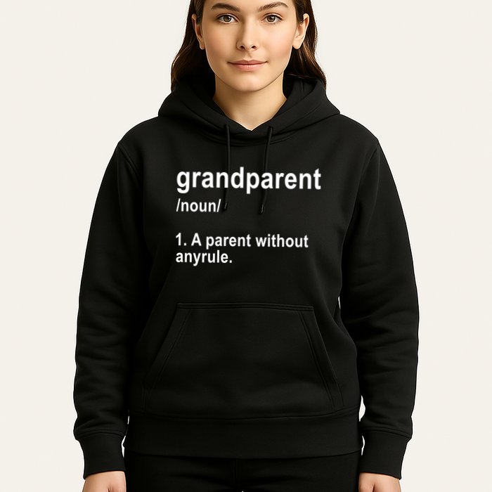 Grandparents A Parent Without Any Rules Hoodie