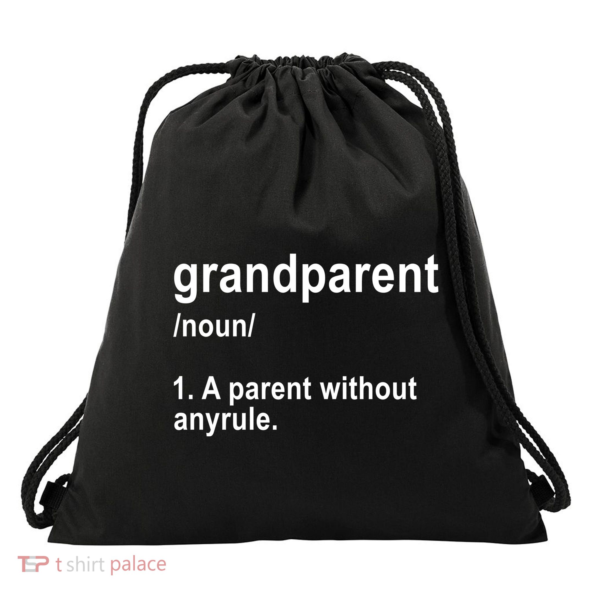 Grandparents A Parent Without Any Rules Drawstring Bag