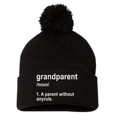 Grandparents A Parent Without Any Rules Pom Pom 12in Knit Beanie