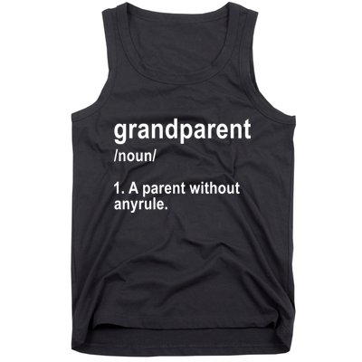 Grandparents A Parent Without Any Rules Tank Top