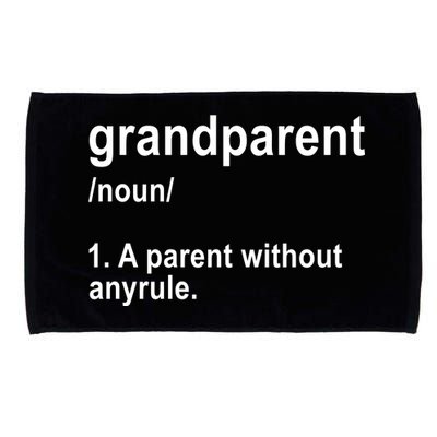 Grandparents A Parent Without Any Rules Microfiber Hand Towel