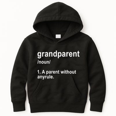 Grandparents A Parent Without Any Rules Kids Hoodie