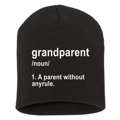 Grandparents A Parent Without Any Rules Short Acrylic Beanie