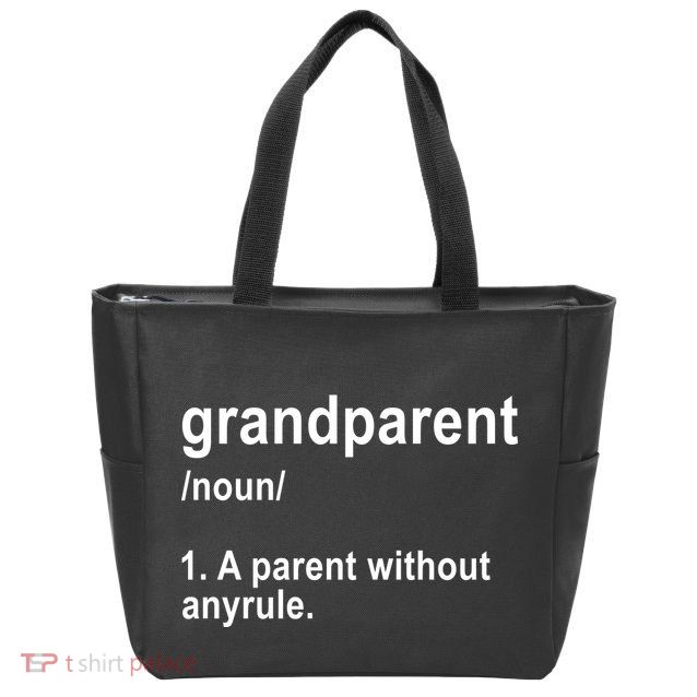 Grandparents A Parent Without Any Rules Zip Tote Bag