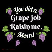 Grape Job Raisin Me Funny Mom Impact Tech Backpack