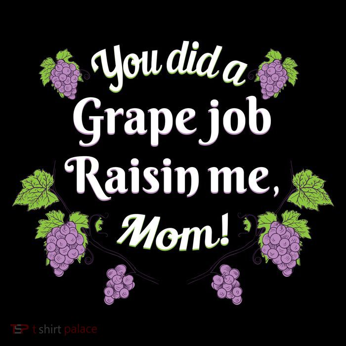 Grape Job Raisin Me Funny Mom Drawstring Bag