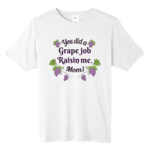 Grape Job Raisin Me Funny Mom Tall Fusion ChromaSoft Performance T-Shirt