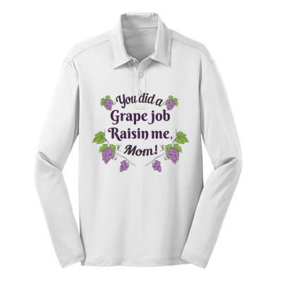 Grape Job Raisin Me Funny Mom Silk Touch Performance Long Sleeve Polo