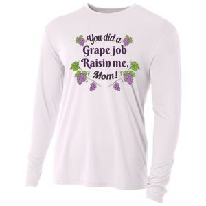 Grape Job Raisin Me Funny Mom Cooling Performance Long Sleeve Crew