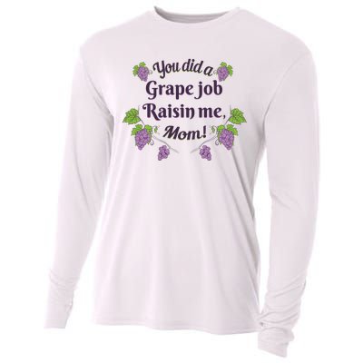 Grape Job Raisin Me Funny Mom Cooling Performance Long Sleeve Crew