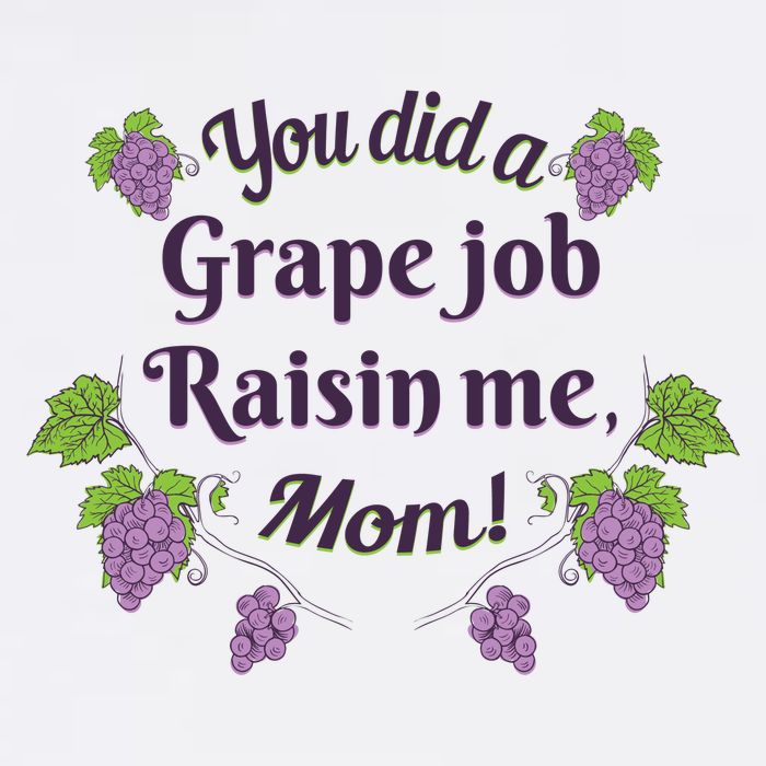 Grape Job Raisin Me Funny Mom Baby Bodysuit