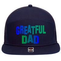 Grateful Dad 7 Panel Mesh Trucker Snapback Hat