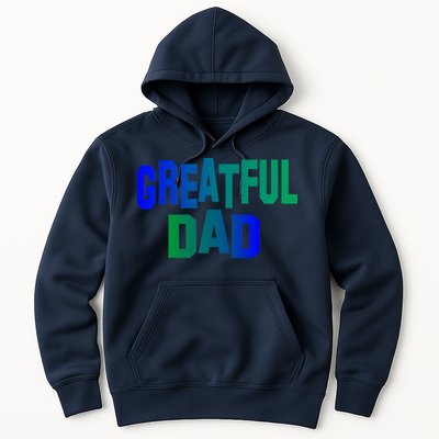 Grateful Dad Hoodie