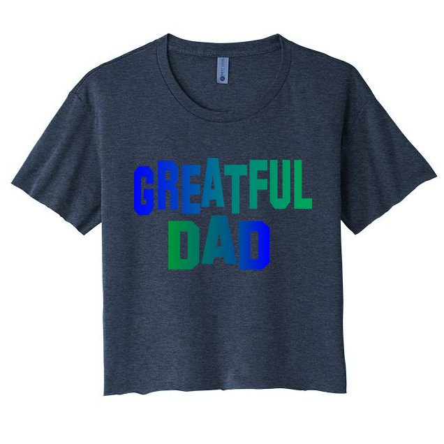Grateful Dad Crop Top