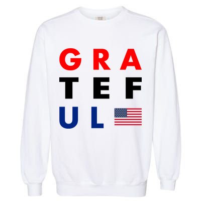 Grateful for America Garment-Dyed Sweatshirt