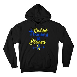 Grateful Thankful & Blessed Down Syndrome Hoodie