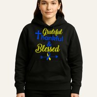 Grateful Thankful & Blessed Down Syndrome Hoodie
