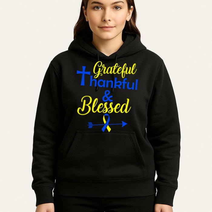 Grateful Thankful & Blessed Down Syndrome Hoodie
