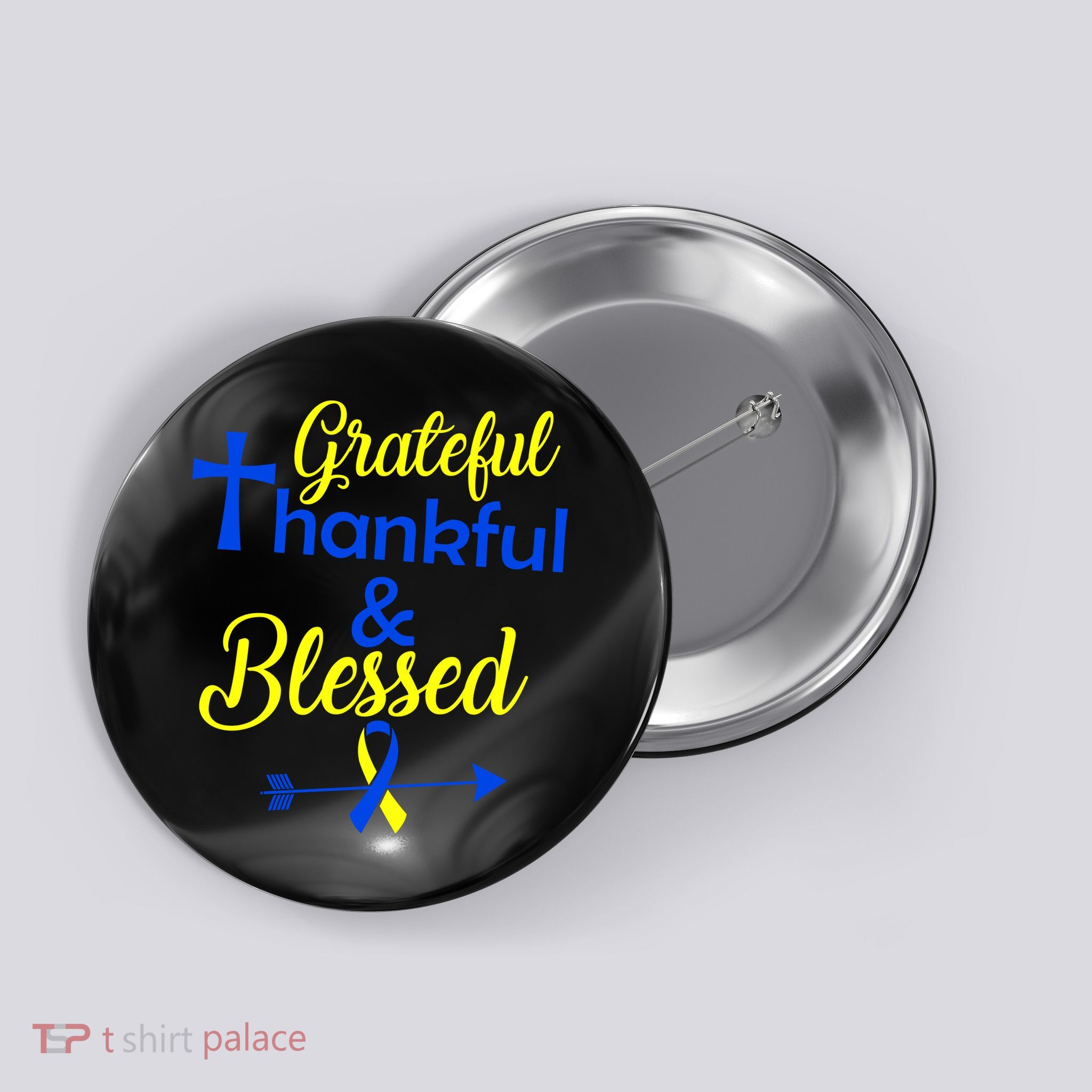 Grateful Thankful & Blessed Down Syndrome Button
