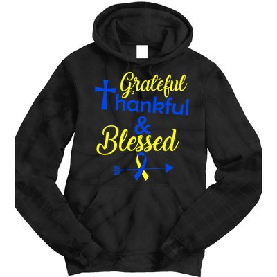 Grateful Thankful & Blessed Down Syndrome Tie Dye Hoodie
