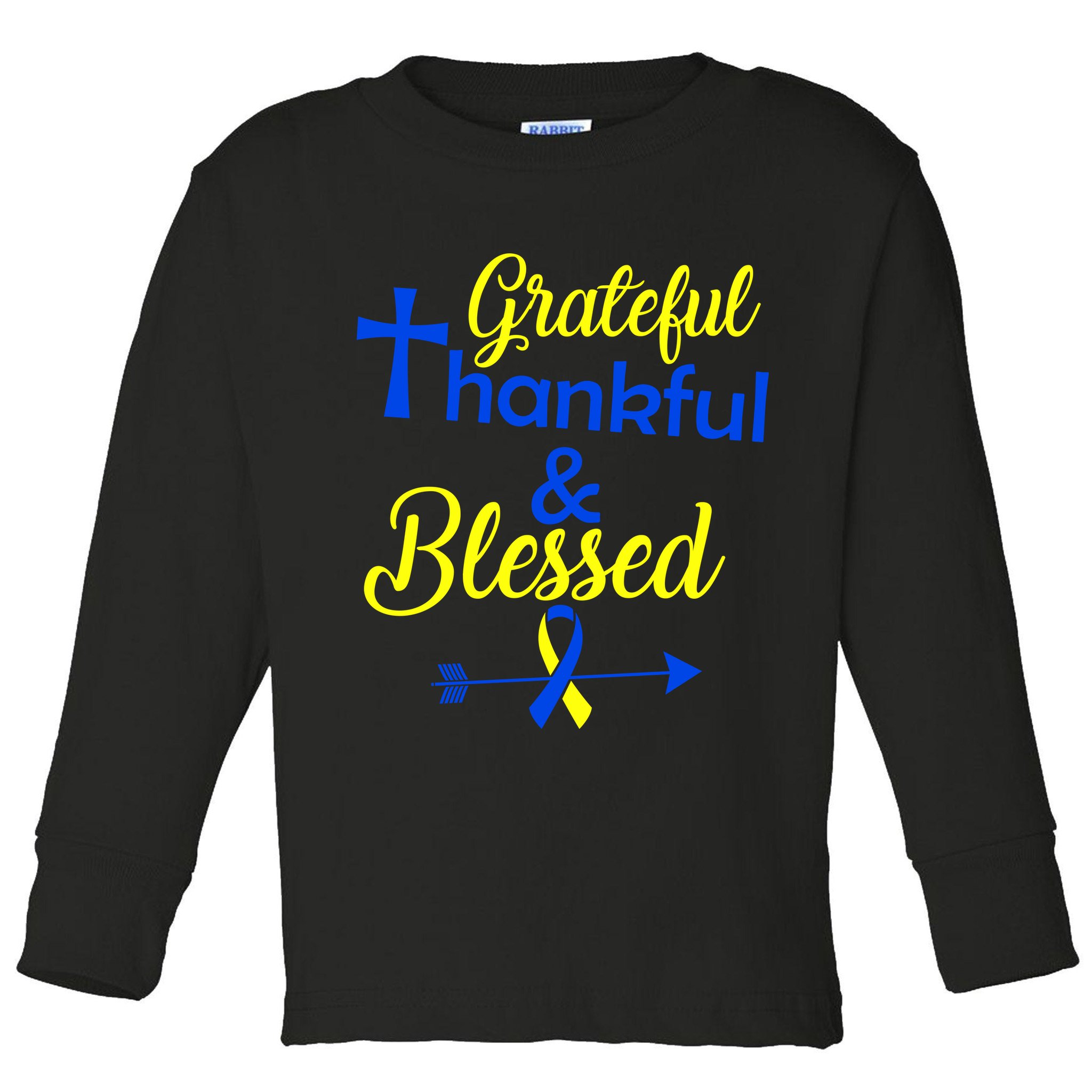 Grateful Thankful & Blessed Down Syndrome Toddler Long Sleeve Shirt