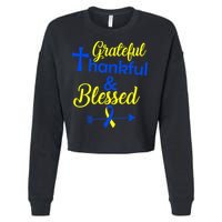 Grateful Thankful & Blessed Down Syndrome Cropped Pullover Crew