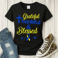 Grateful Thankful & Blessed Down Syndrome Womens T-Shirt