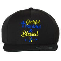 Grateful Thankful & Blessed Down Syndrome Wool Snapback Cap