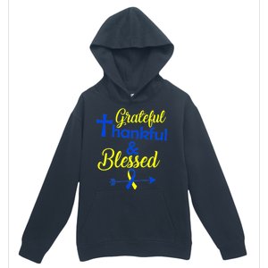 Grateful Thankful & Blessed Down Syndrome Urban Pullover Hoodie