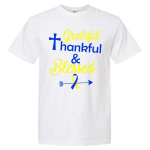 Grateful Thankful & Blessed Down Syndrome Garment-Dyed Heavyweight T-Shirt