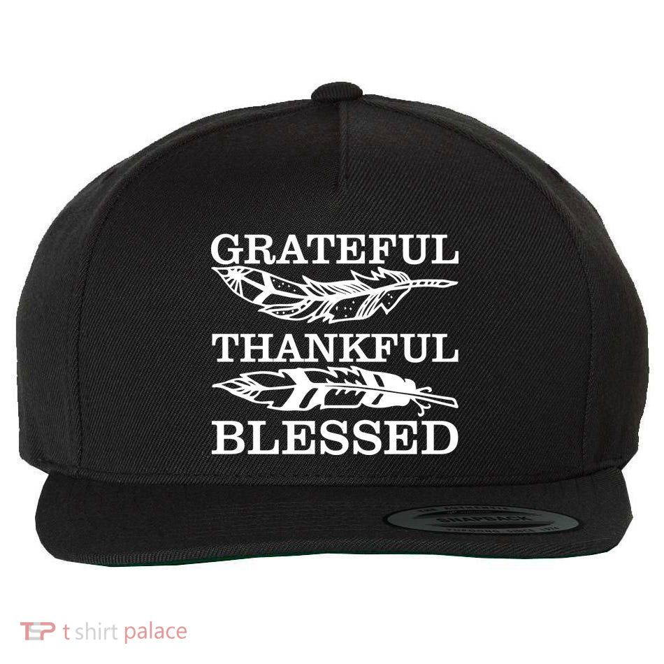 Grateful Thankful And Blessed Wool Snapback Cap