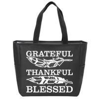 Grateful Thankful And Blessed Zip Tote Bag