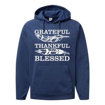 Grateful Thankful And Blessed Performance Fleece Hoodie