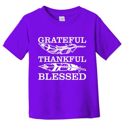 Grateful Thankful And Blessed Toddler T-Shirt