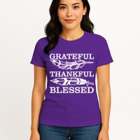 Grateful Thankful And Blessed Womens T-Shirt