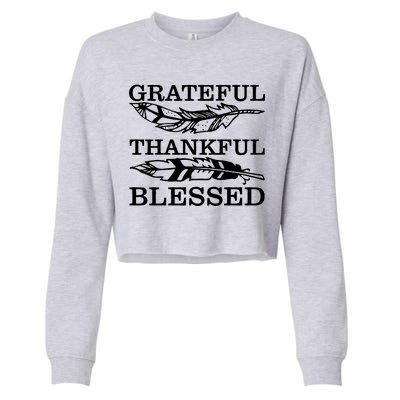 Grateful Thankful And Blessed Cropped Pullover Crew