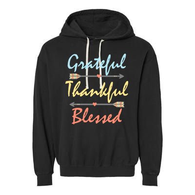 Grateful Thankful Blessed Colorful Thanksgiving Garment-Dyed Fleece Hoodie