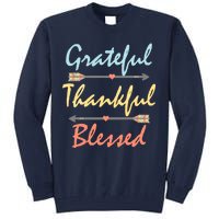 Grateful Thankful Blessed Colorful Thanksgiving Tall Sweatshirt