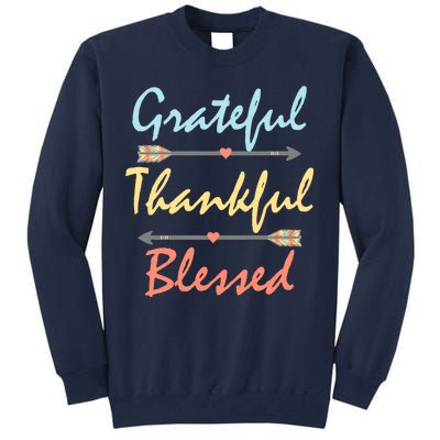 Grateful Thankful Blessed Colorful Thanksgiving Tall Sweatshirt