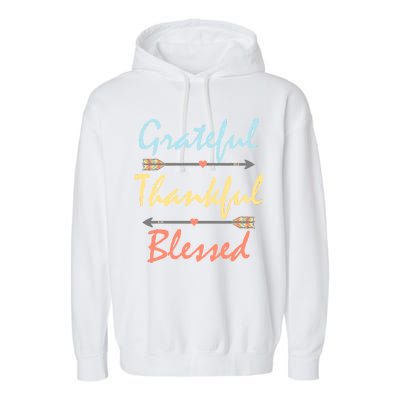 Grateful Thankful Blessed Colorful Thanksgiving Garment-Dyed Fleece Hoodie